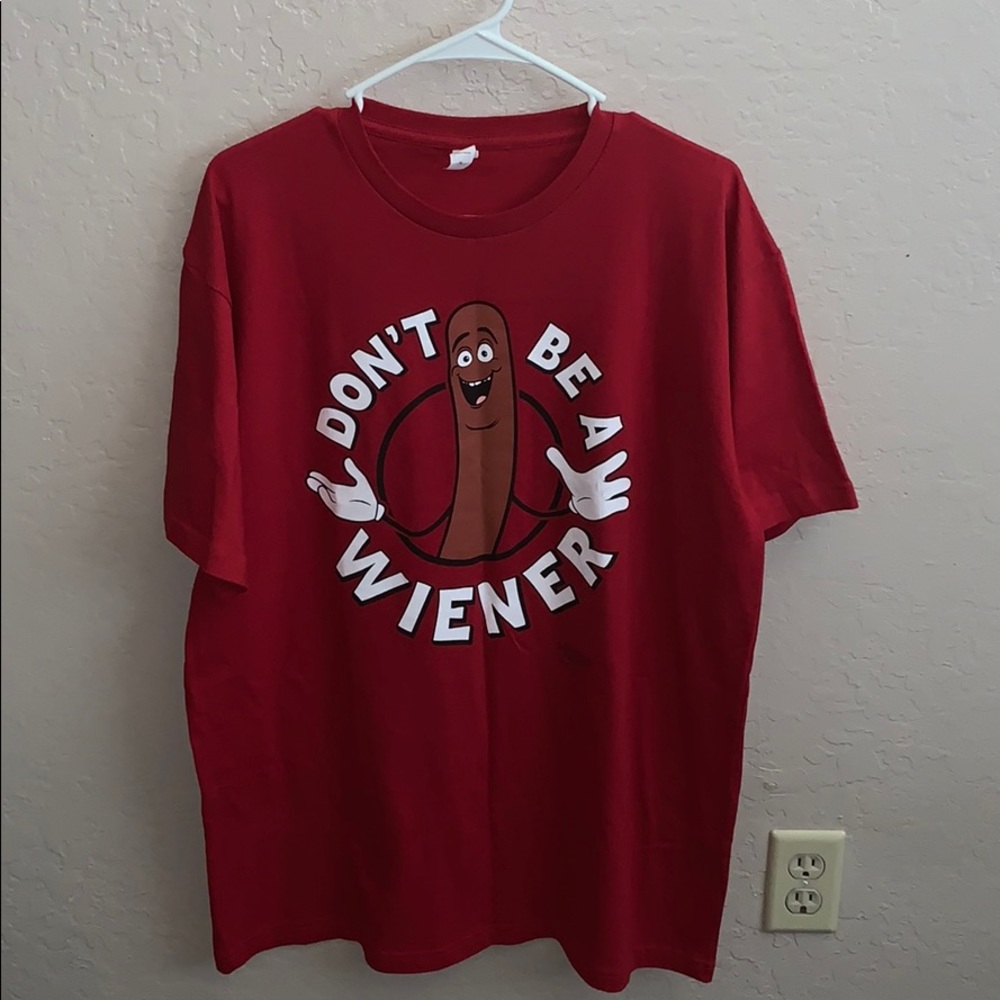 Dont be a wiener red t shirt